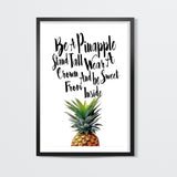 Be A Pinapple Wall Art