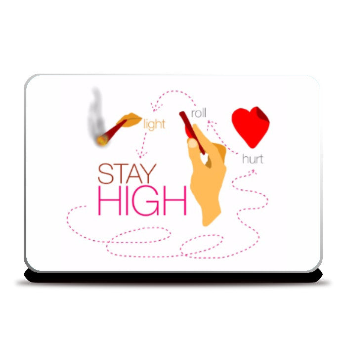 Laptop Skins, Stay High Laptop Skin