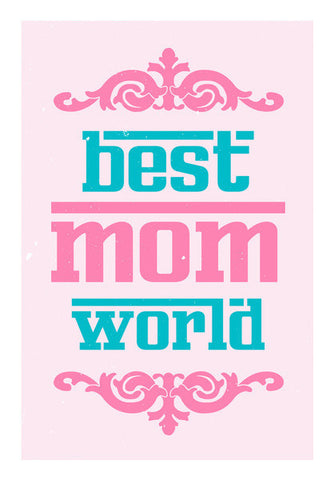 Best Mom World Art Art PosterGully Specials