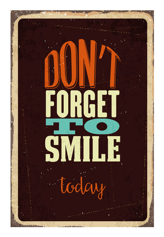 Don’t Forget To Smile Today Wall Art