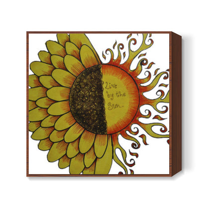 Live by the Sun Square Art Prints