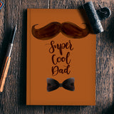 Super Dad | #Fathers Day Special Notebook