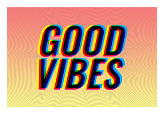 Good Vibes  Wall Art