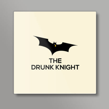 The Drunk Knight Square Art Prints