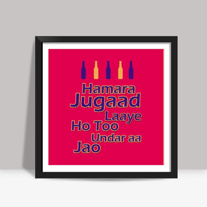 Jugaad Square Art Prints