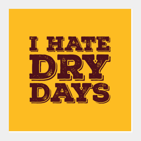 Dry Days Square Art Prints