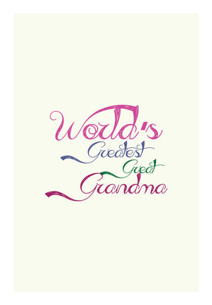 World's Greatest Great Grandma Art PosterGully Specials