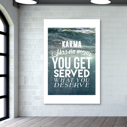 Karma has no menu. Wall Art