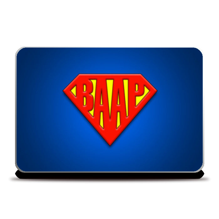 SUPER-BAAP | Fathers Day Laptop Skins