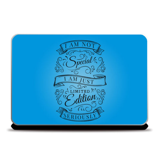 Laptop Skins, I Am Special Edition Laptop Skins