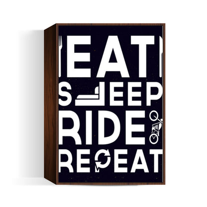 EAT SLEEP RIDE REPEAT Wall Art