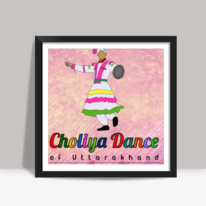 Choliya Dance of Uttarakahnd Art Square Art Prints