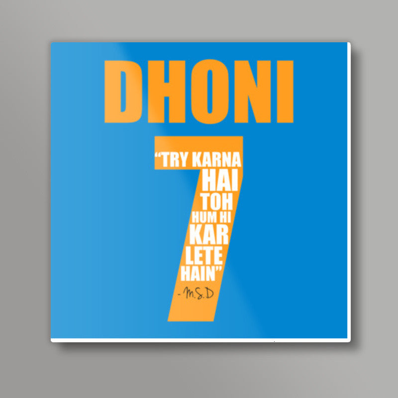 M.S. Dhoni Square Art Prints
