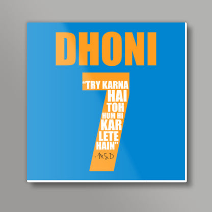 M.S. Dhoni Square Art Prints