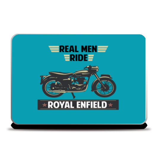 REAL MEN RIDE ROYAL ENFIELD Laptop Skins