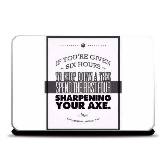 Laptop Skins, Abraham Lincoln Axe Quote Laptop Skin
