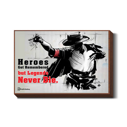 Legends Never Die Wall Art