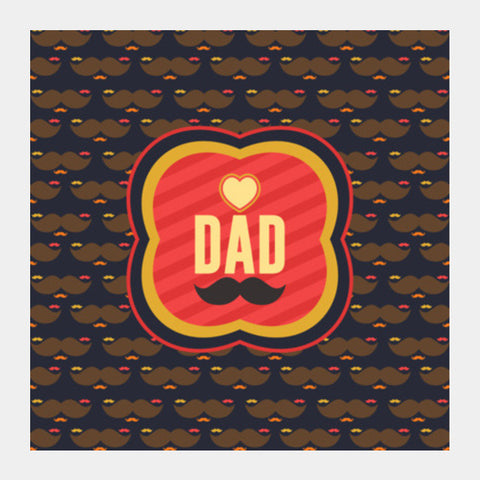 Love Dad Square Art Prints PosterGully Specials