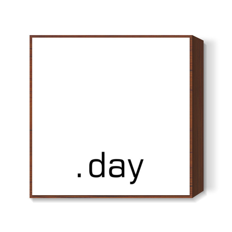 Day Square Art Prints