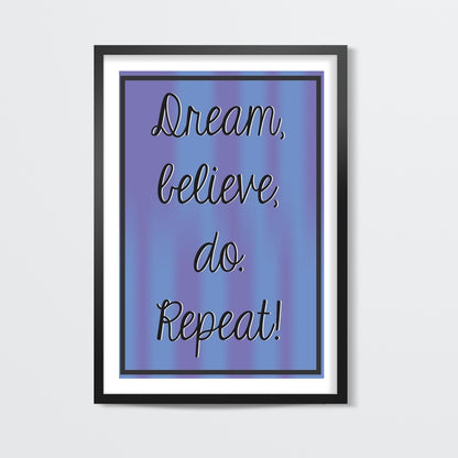 Dream, motivational qoutes Wall Art