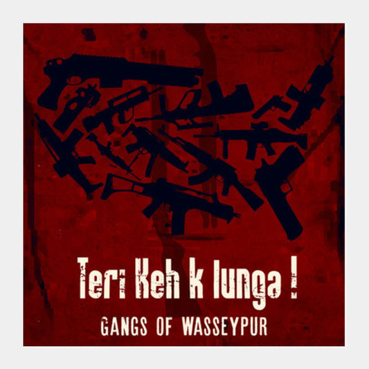Gangs Of Wasseypur Square Art Prints