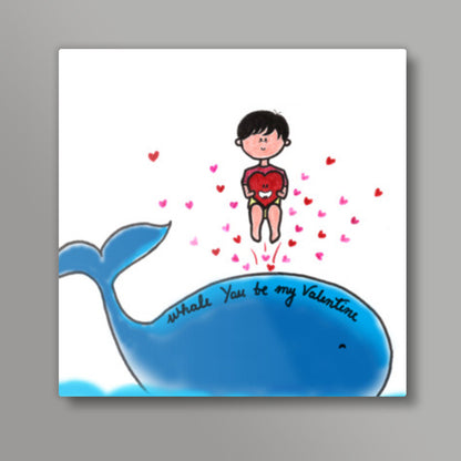 Whale U be My Valentine Square Art Prints