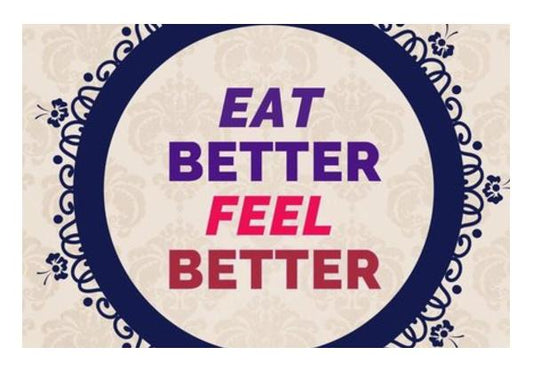 PosterGully Specials, EAT Better FEEL Better Wall Art