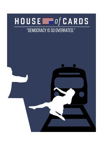 PosterGully Specials, Democracy Is So Overrated -House of Cards Wall Art