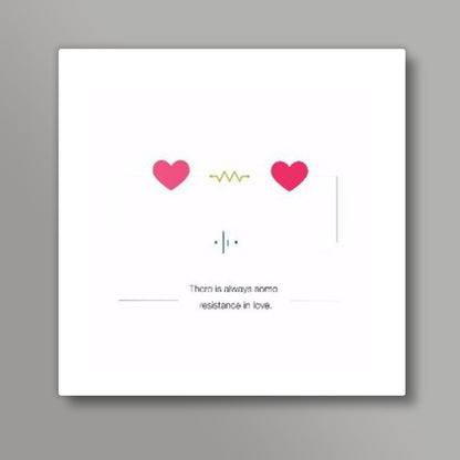 About the resistance in love
