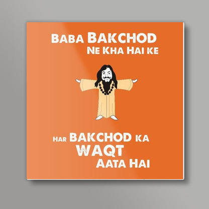 Baba Bakchod Square Art Prints