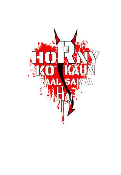 PosterGully Specials, Horny i am Wall Art