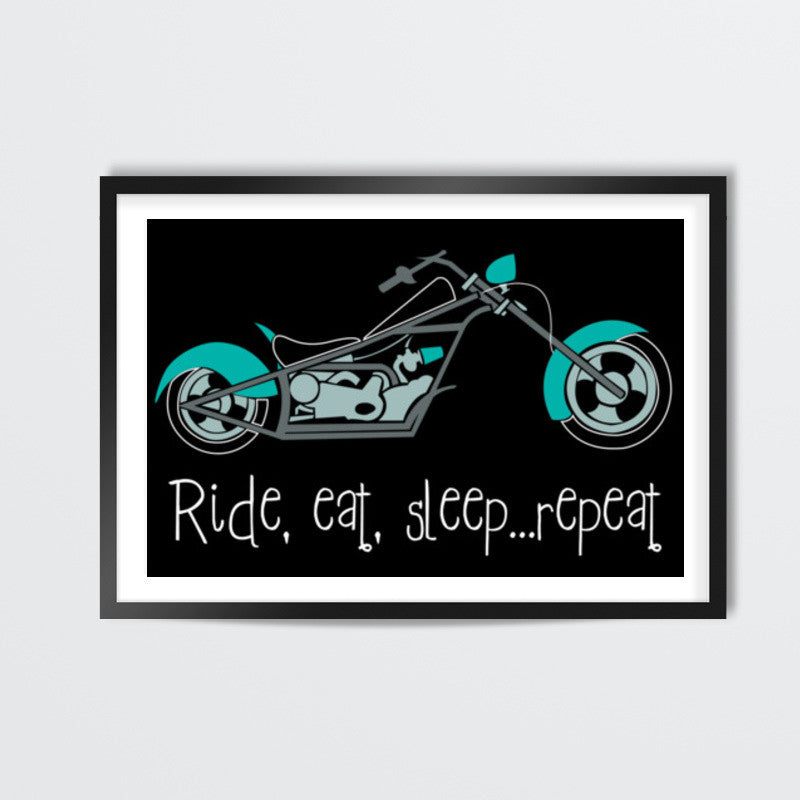 Ride, eat, sleep ... repeat ! Wall Art
