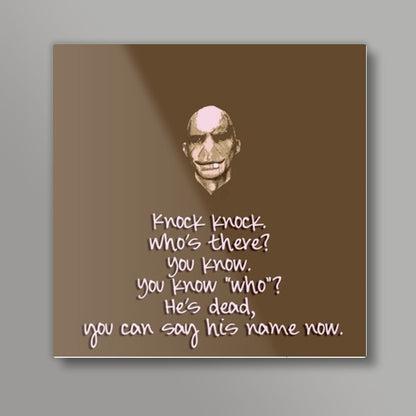 Voldemort Potter! Square Art Prints