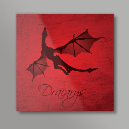 Dracarys Square Art Prints