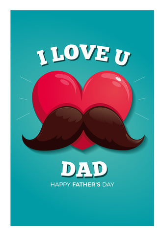Love You Dad | #Fathers Day Special  Wall Art