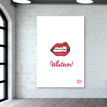 Whatever! Wall Art