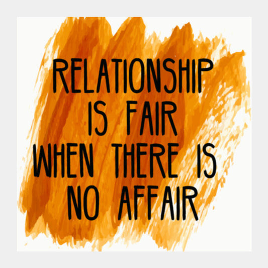 Relationship Quote Square Art Prints