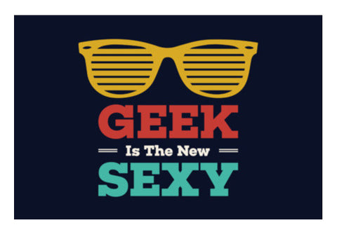 Geek Is The New Sexy Art PosterGully Specials