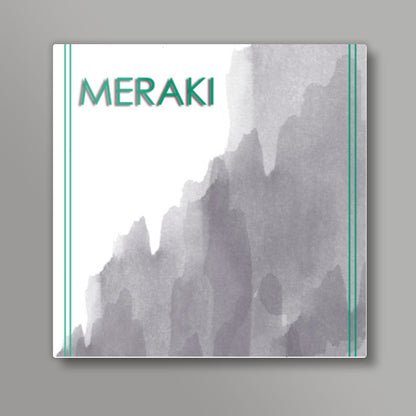 meraki Square Art Prints