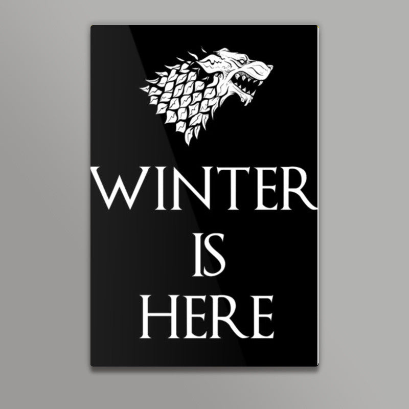 WINTER IS HERE Wall Art