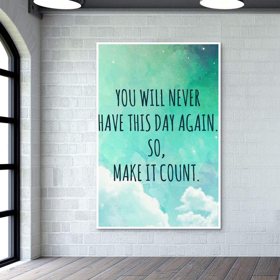 Make it Count Motivational  Wall Art