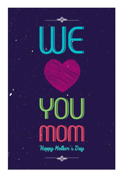 PosterGully Specials, We Love Mom Typography Wall Art