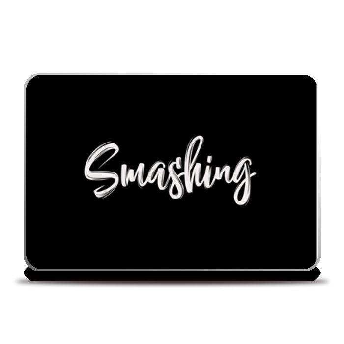 Smashing Laptop Skins