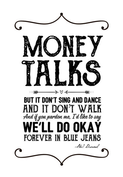 Money talks Wall Art