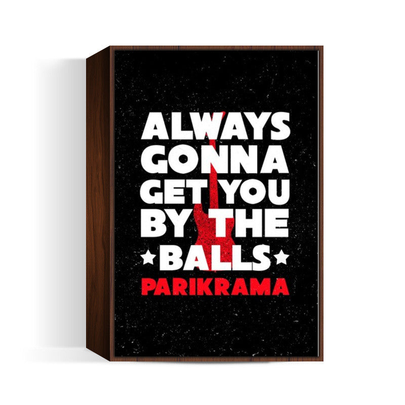 By The Balls Wall Art
