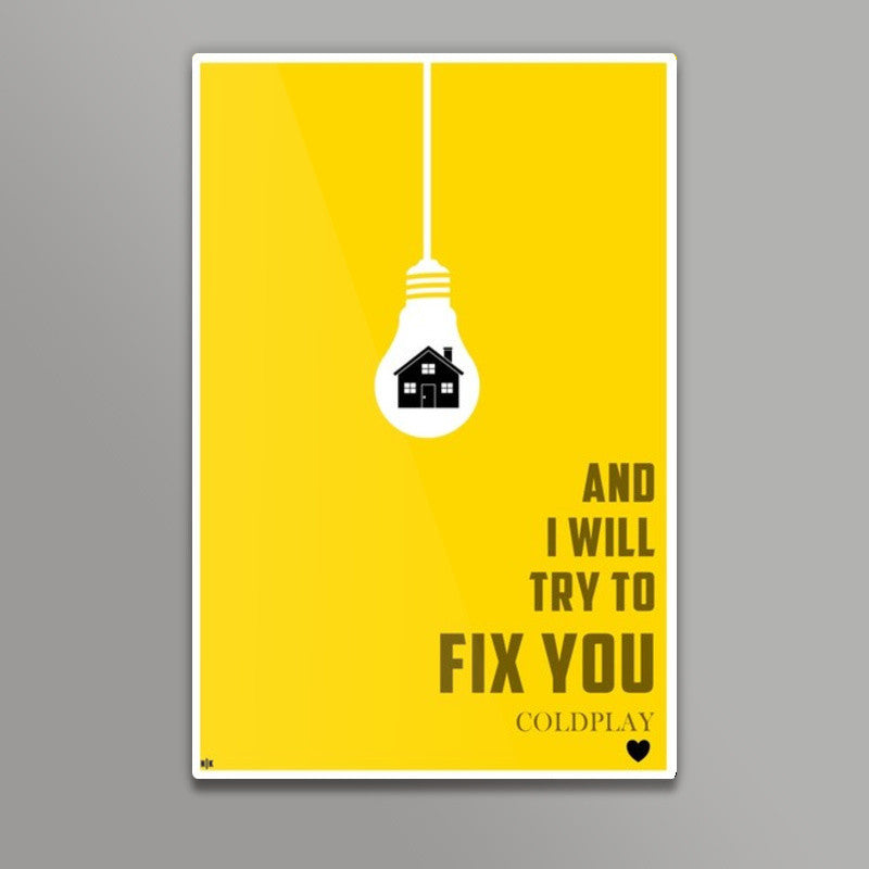 COLDPLAY- I WILL TRY TO FIX YOU Wall Art