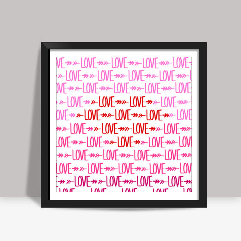 Valentines Day lOvE Square Art Prints