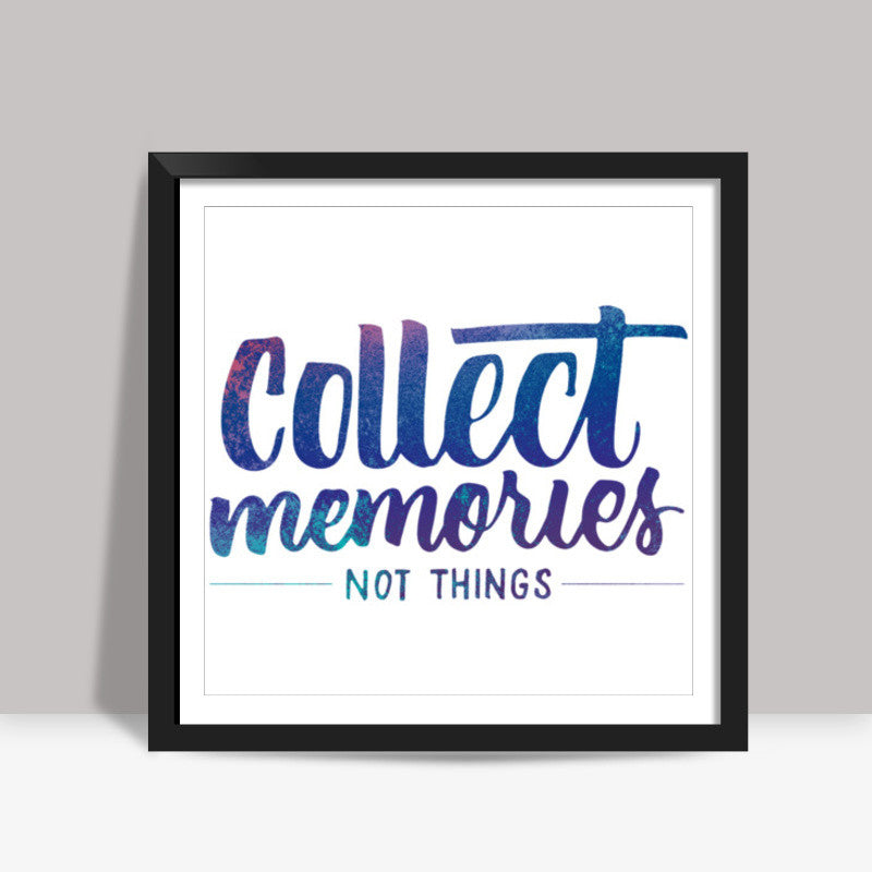 Memories Square Art Prints