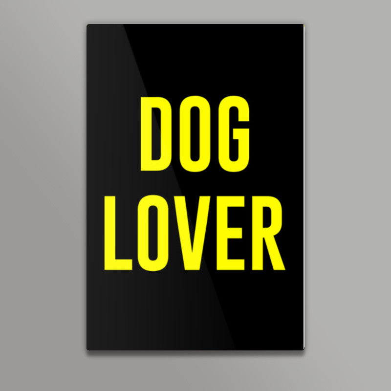 DOG LOVER Wall Art