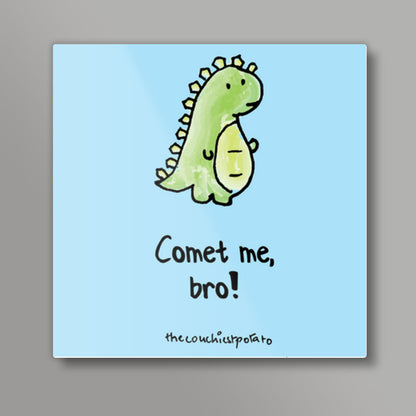 Dino Comet me | The couchiest potato Square Art Prints